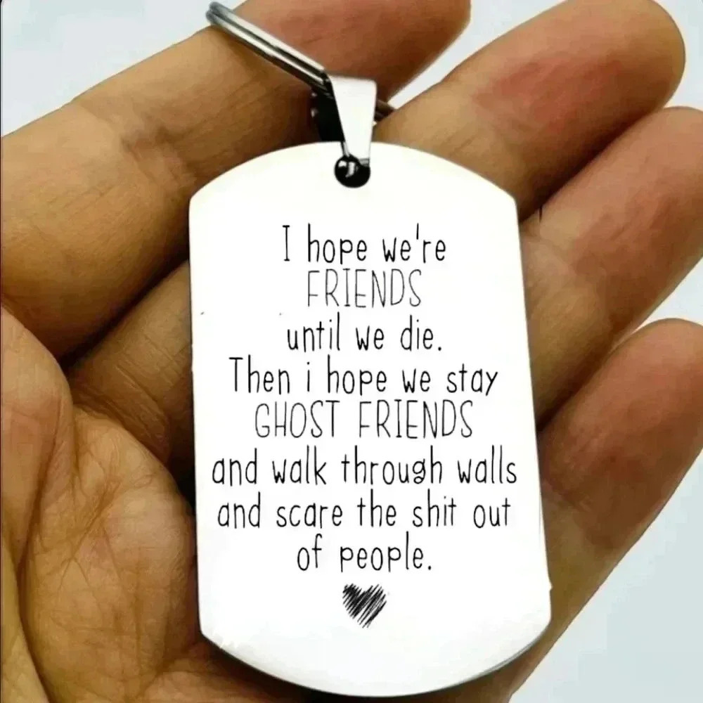 My ghost friends forever Hot Funny Keychain